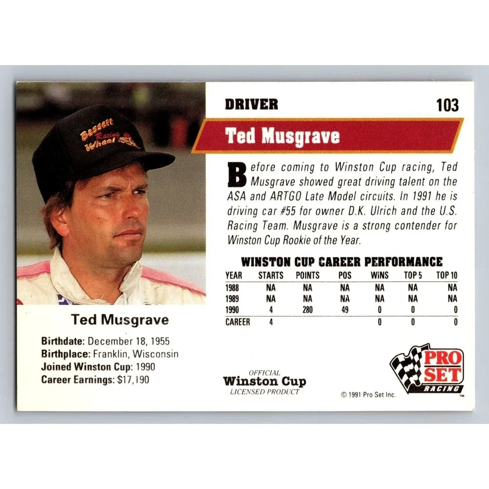 Pro Set Racing Ted Musgrave Autographed Trading Card #103 1991 Winston Cup